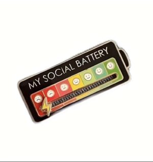 Pin, My social battery